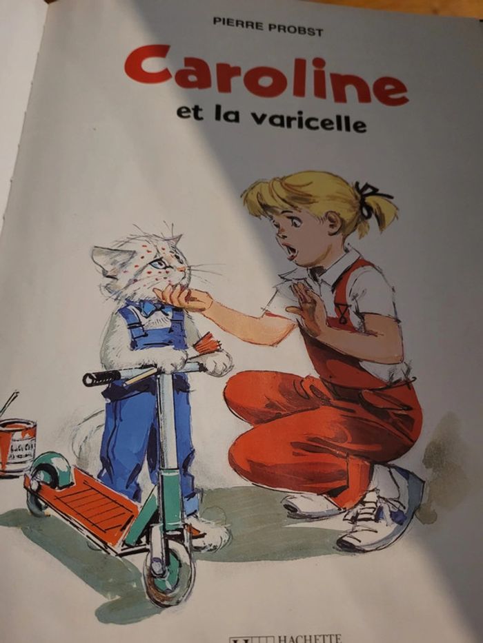 Livre rare Caroline et la Varicelle multicolore Pierre Probst Hachette Jeunesse Album - photo numéro 3