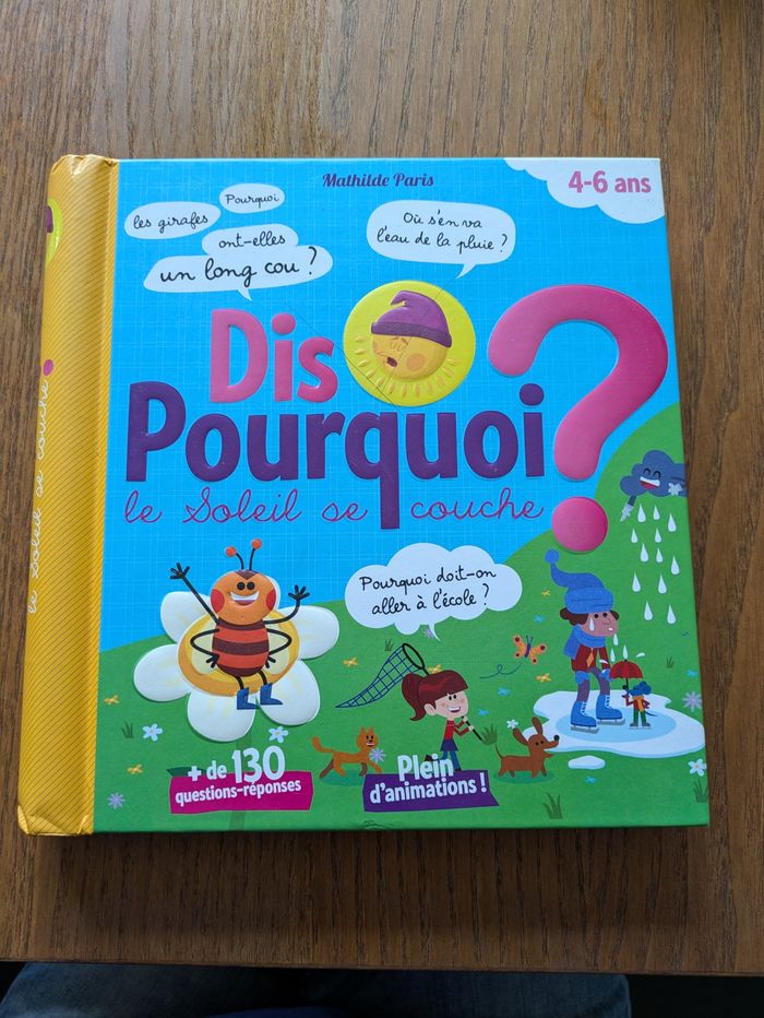 Livre enfant Dis pourquoi ?