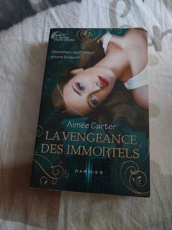 Roman Le Destin d'une Déesse tome 3 La Vengeance des Immortels Darkiss Aimée Carter