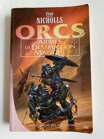 La Revanche des Orcs Tome 1
