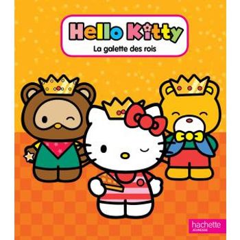 Livre hello kitty et la galette des rois