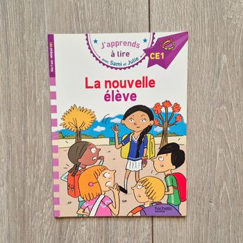 Livre " J'apprends à lire " La nouvelle élève. Ce1. Edition hachette