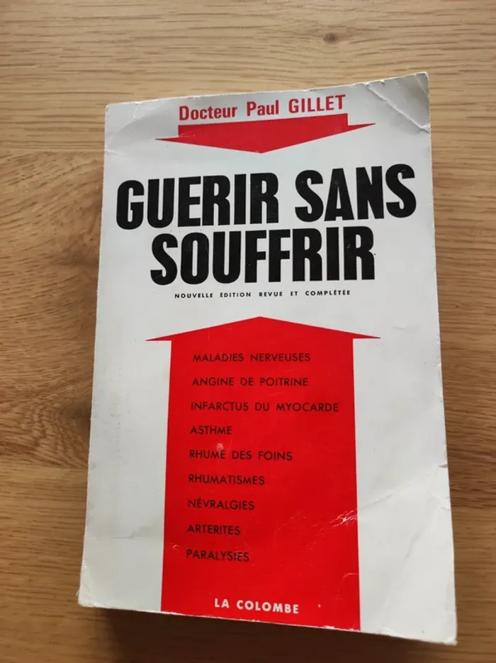 Guérir sans souffrir Paul gillet