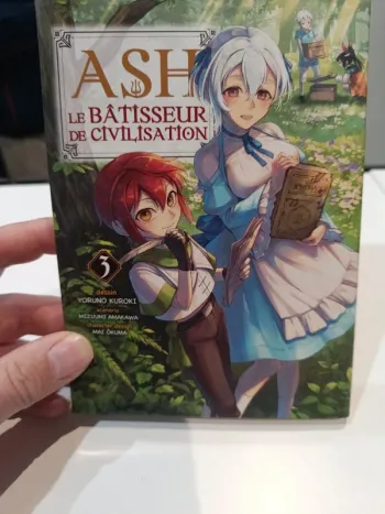 Ash le bâtisseur de civilisation tome 3