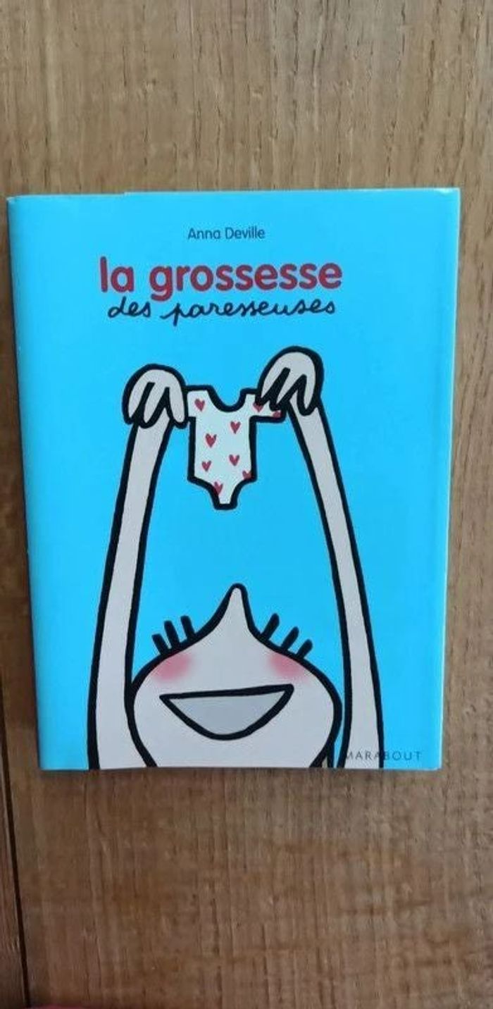 Livre grossesse humoristique LA GROSSESSE DES PARESSEUSES