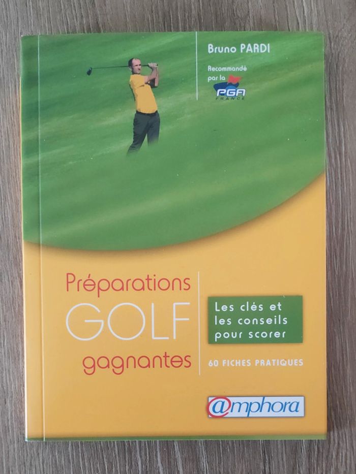 Golf - Préparations gagnantes