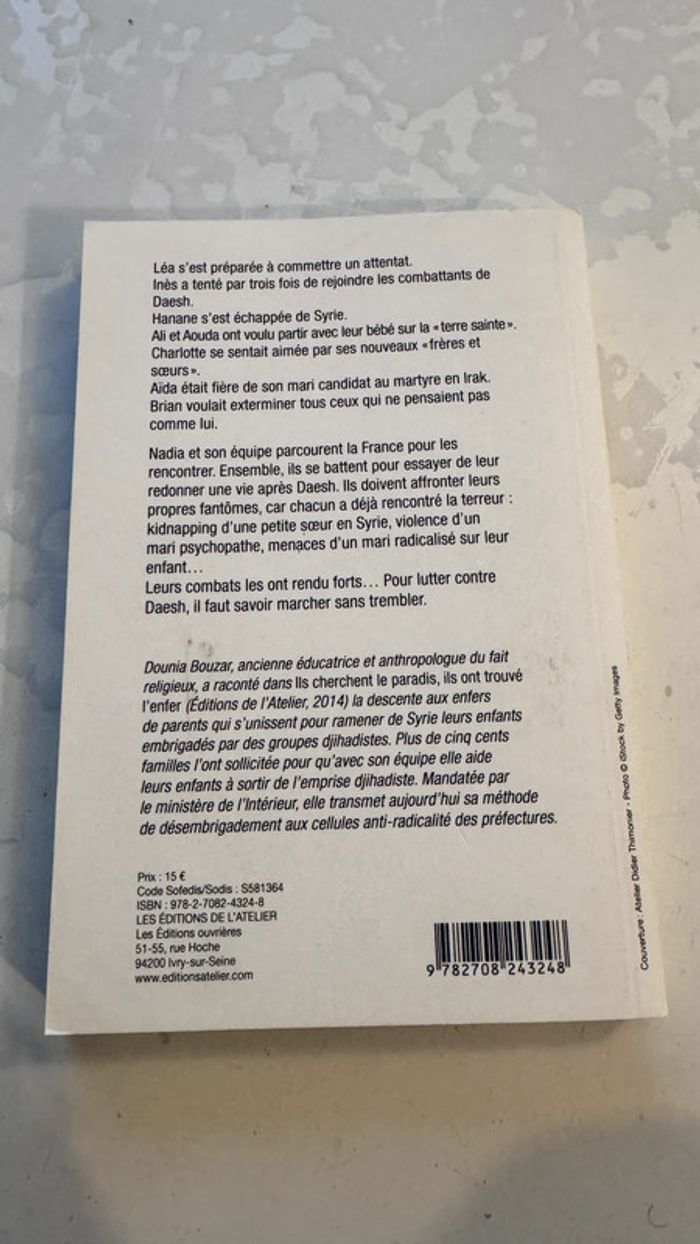 La vie après Daesh – Dounia Bouzar – Témoignages poignants – État très correct - photo numéro 7