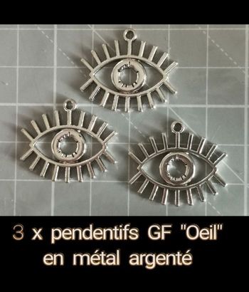 3 x Pendentifs "Œil" GF en métal argenté.
