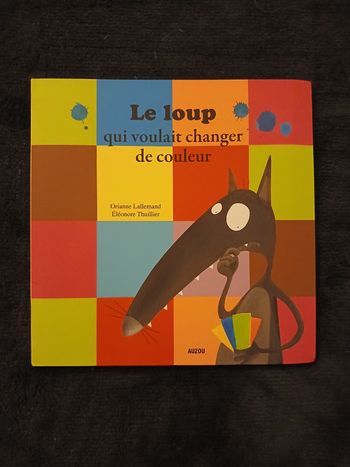 Livre le loup qui voulait changer de couleur