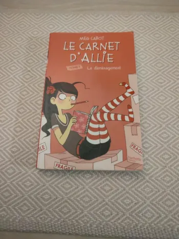 Le carnet d'allie tome 1 le déménagement