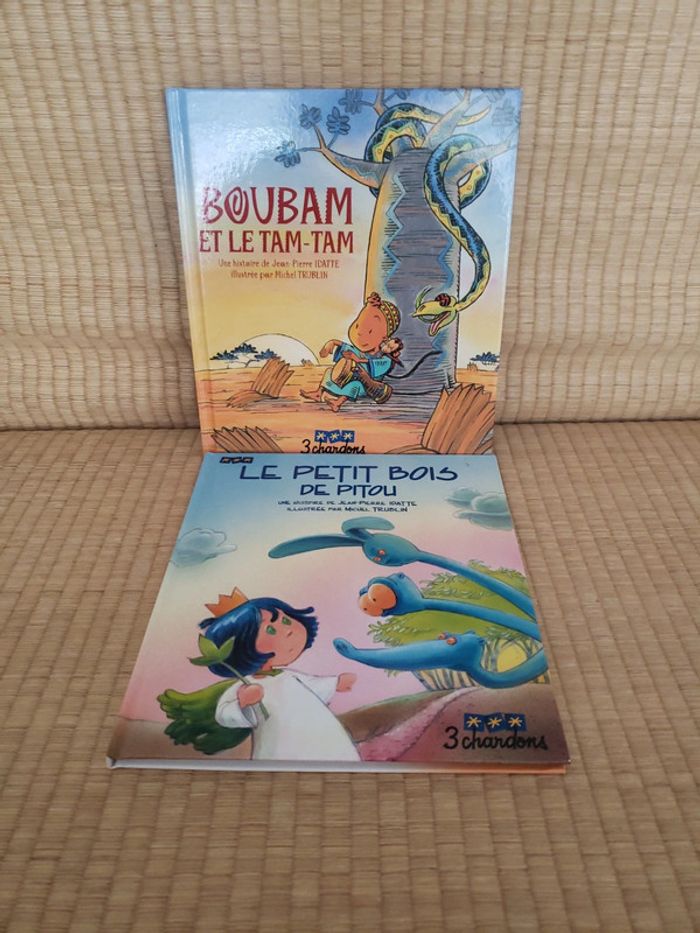 Lot de 2 livres des 3 chardons : Boubam et le tam-tam et le petit bois de Pitou
