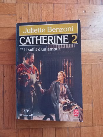 Livre Catherine 2 Juliette Benzoni