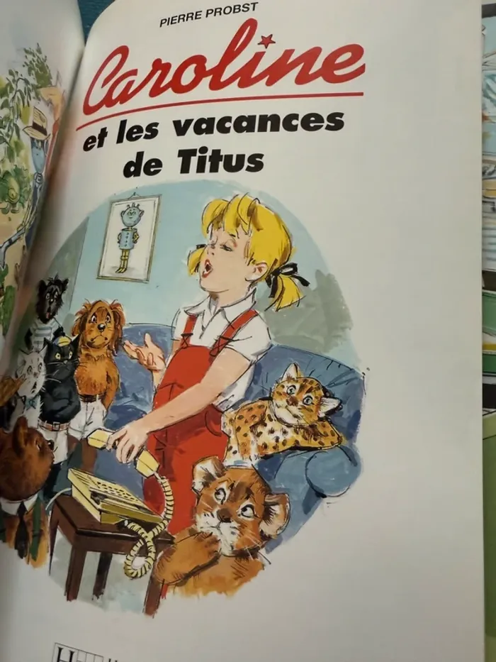 Livre rare Caroline et ses amis - Hachette - et les vacances de Titus - photo numéro 4