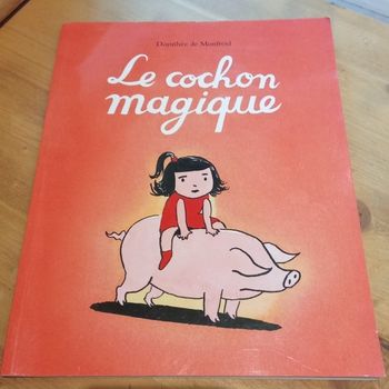 livre pour enfant " le cochon magique" collection école des max