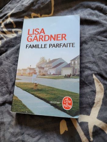 Famille parfaire Lisa Gardner