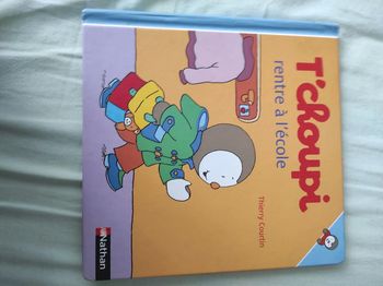 Livre T'choupi rentre à l'école