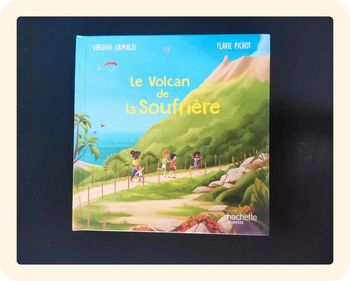 Le volcan de la Soufrière Livre macdo