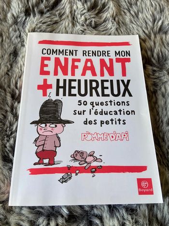 Comment rendre mon enfance plus heureux