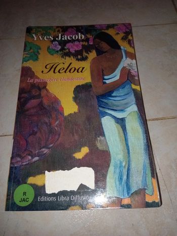 Yves Jacob : heloa, la passagère clandestine