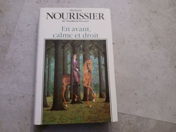 livre En avant, calme et droit François Nourrissier