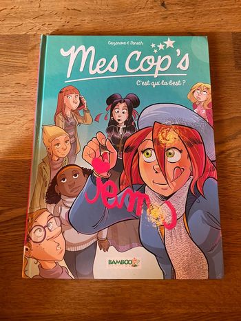 Livre BD Bande dessinée Mes Cop’s Numéro 2 C’est qui la best ?