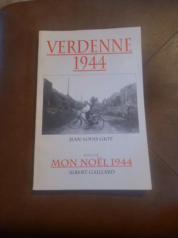 Verdenne 1944 suivi de mon noël 1944