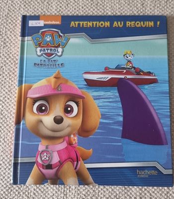 Livre "La Pat Patrouille: Attention au requin"
