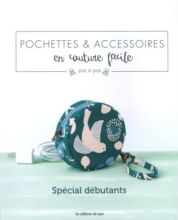 Livre "Pochettes & accessoires en couture facile " Collectif Neuf