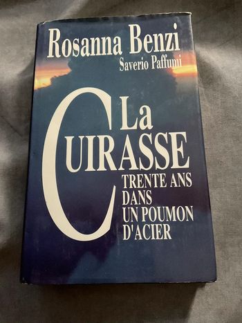 #la cuirasse trente ans dans un poumon d’acier Rosanna Benni