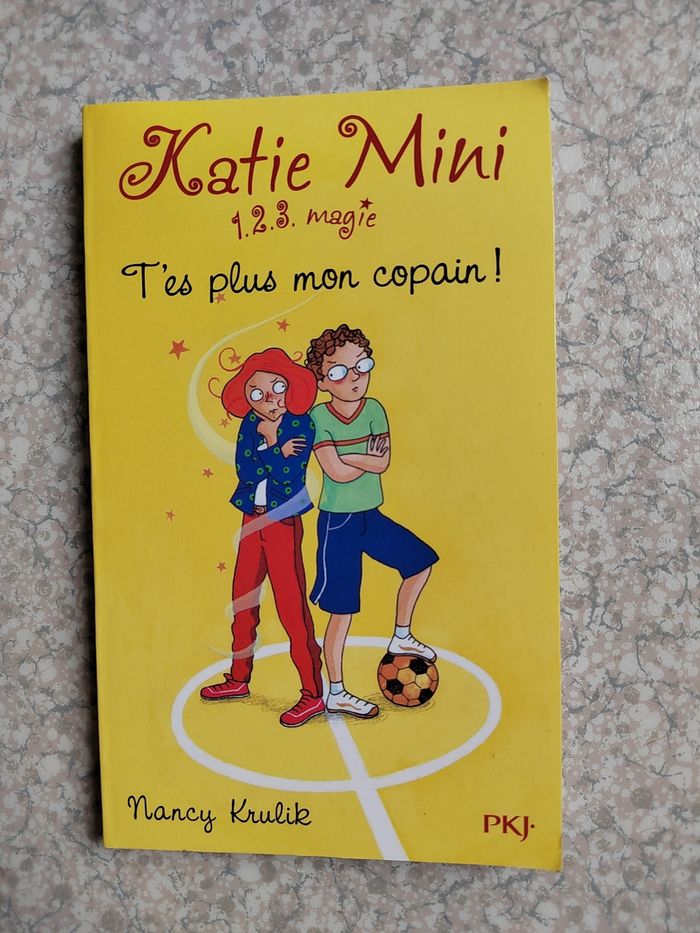 Livre " T'es plus mon copain !"