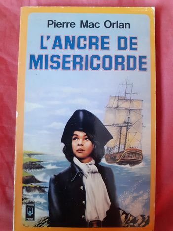 L'ancre de miséricorde - Pierre Mac Orlan