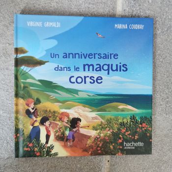 Un anniversaire dans le maquis corse