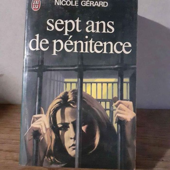 Sept ans de pénitence de Nicole Gérard
