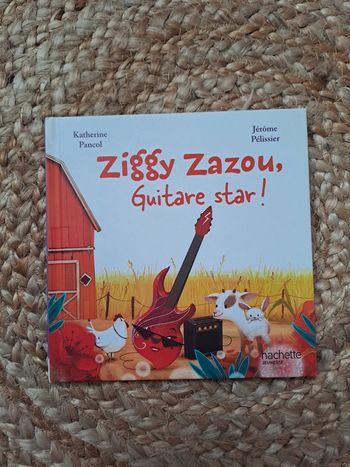 Livre enfant Ziggy Zazou guitare star de Katherine Pancol