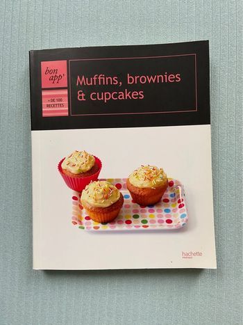 Livre de recette « Muffins, brownies et cupcakes »
