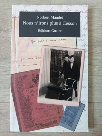 Nous n'irons plus à Cesson Norbert Maudet