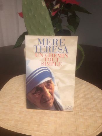 Un chemin tout simple - Mère Teresa