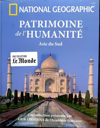 Livre National geographic patrimoine de l'humanite asie du sud