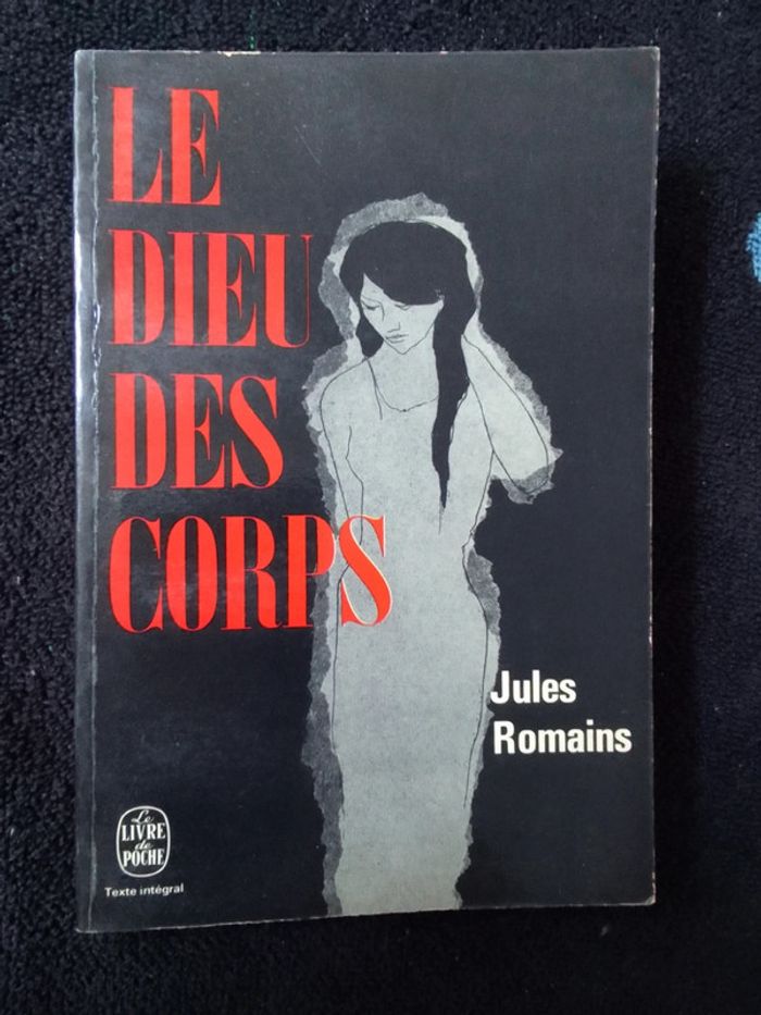 Jules Romains - Le dieu des corps