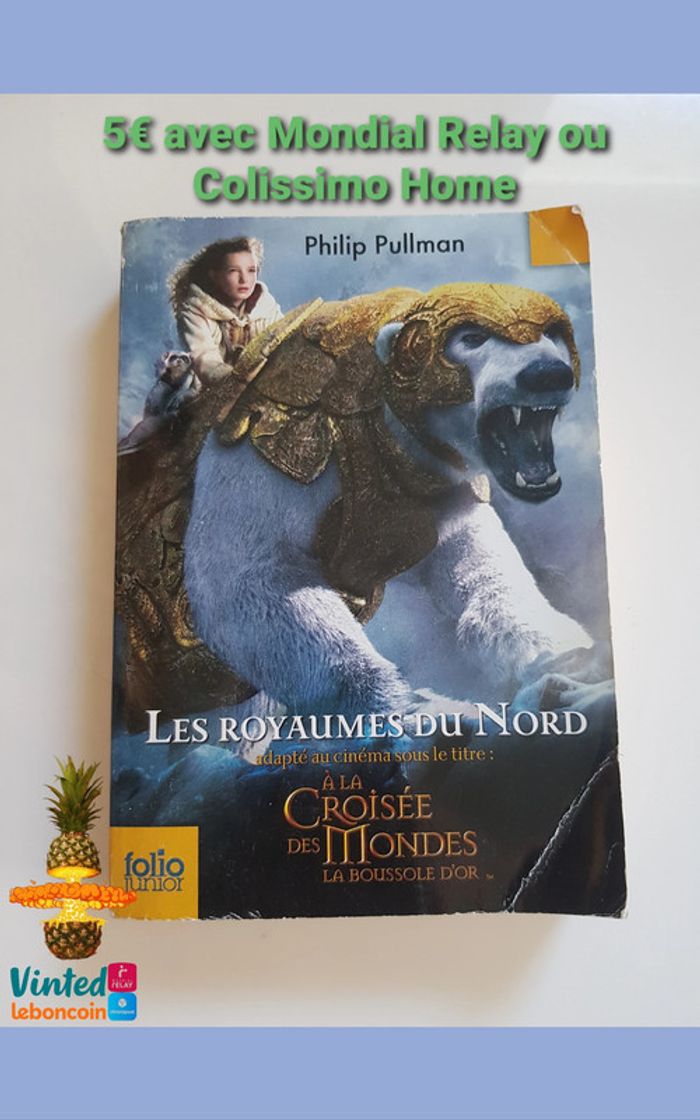 Philip Pullman (Écrivain) À la croisée des mondes, Tome 1 : Les Royaumes du Nord