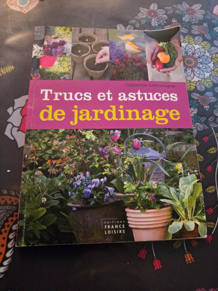 Trucs et astuces de jardinage