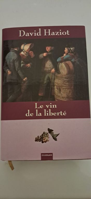 LE VIN DE LA LIBERTE