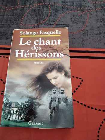 Le chant des Hérissons - Solange Fasquelle