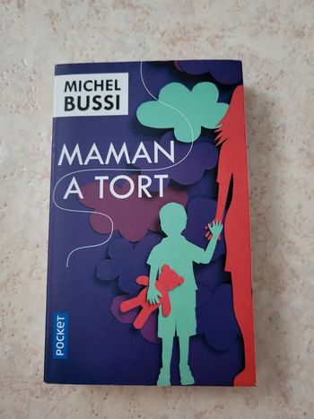 Maman a tort - Michel Bussi