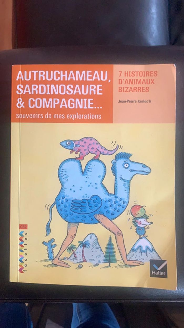Livre autruchameau sardinosaure et compagnie