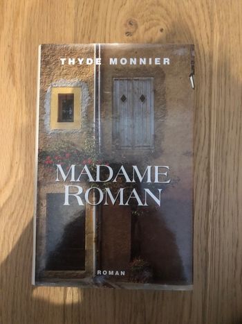Madame roman - Thyde Monnier