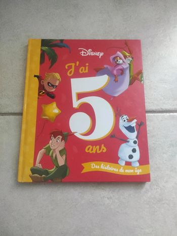 J'ai 5 ans . Des histoires de mon âge. Disney