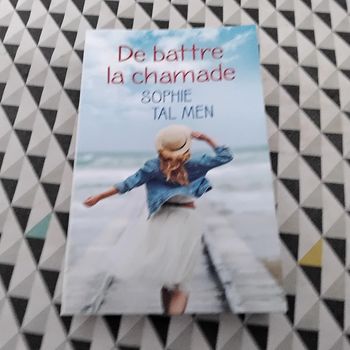 De battre la chamade Sophie Tal Men