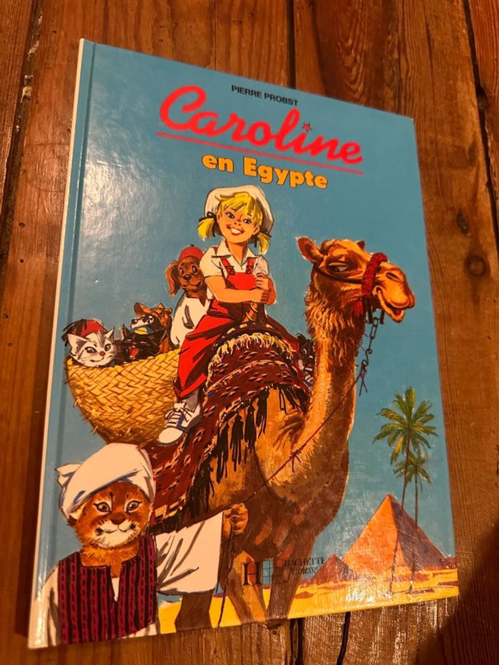 Caroline en Égypte pays des pharaons sphinx livre bd album Hachette vintage