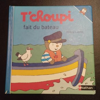 Livre enfant Nathan T'choupi fait du bateau